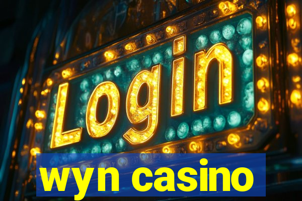 wyn casino